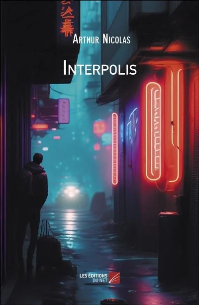 Couverture d’Interpolis d’Arthur Nicolas